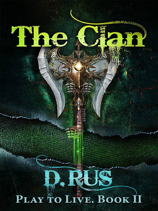 Title details for The Clan (LitRPG by D. Rus - Available